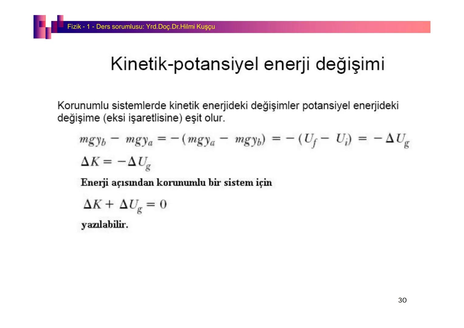 Fizik I (Fizik ve Ölçme) - Ders sorumlusu: Yrd. Doç.Dr.Hilmi Kuşçu
Bu bölümde;
•Fizik ve Fiziğin Yöntemleri,
•Fiziksel Nicelikler, Standa
