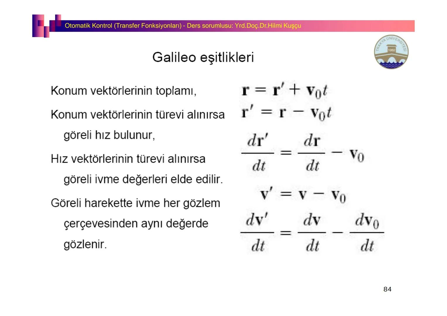 Fizik I (Fizik ve Ölçme) - Ders sorumlusu: Yrd. Doç.Dr.Hilmi Kuşçu
Bu bölümde;
•Fizik ve Fiziğin Yöntemleri,
•Fiziksel Nicelikler, Standa