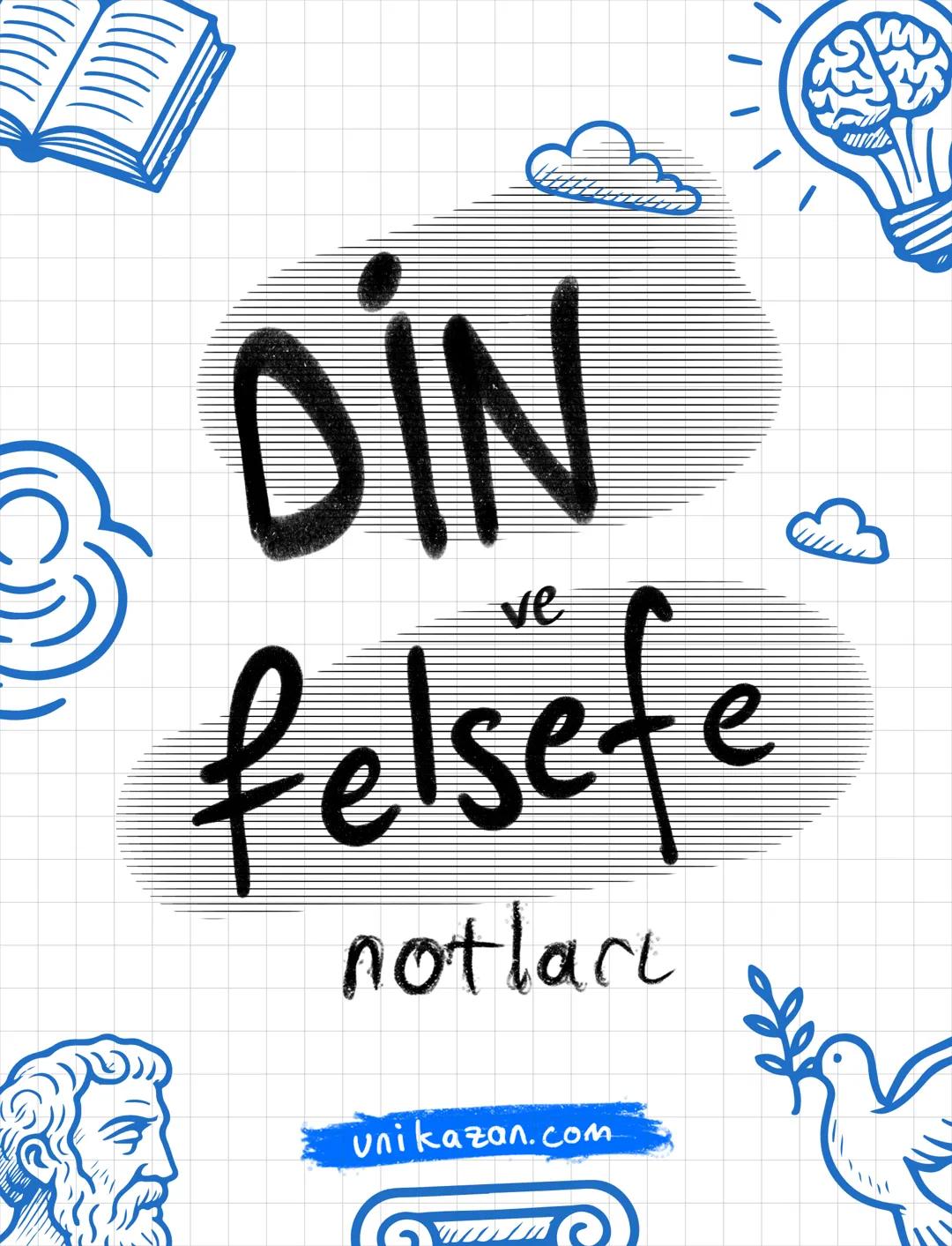 Din ve felsefe notları el yazısı