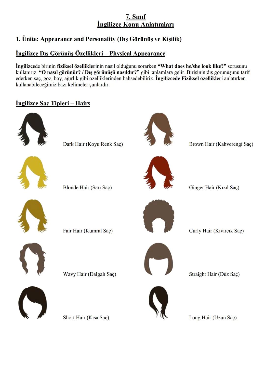 7. Sınıf
İngilizce Konu Anlatımları
1. Ünite: Appearance and Personality (Dış Görünüş ve Kişilik)
İngilizce Dış Görünüş Özellikleri - Phys