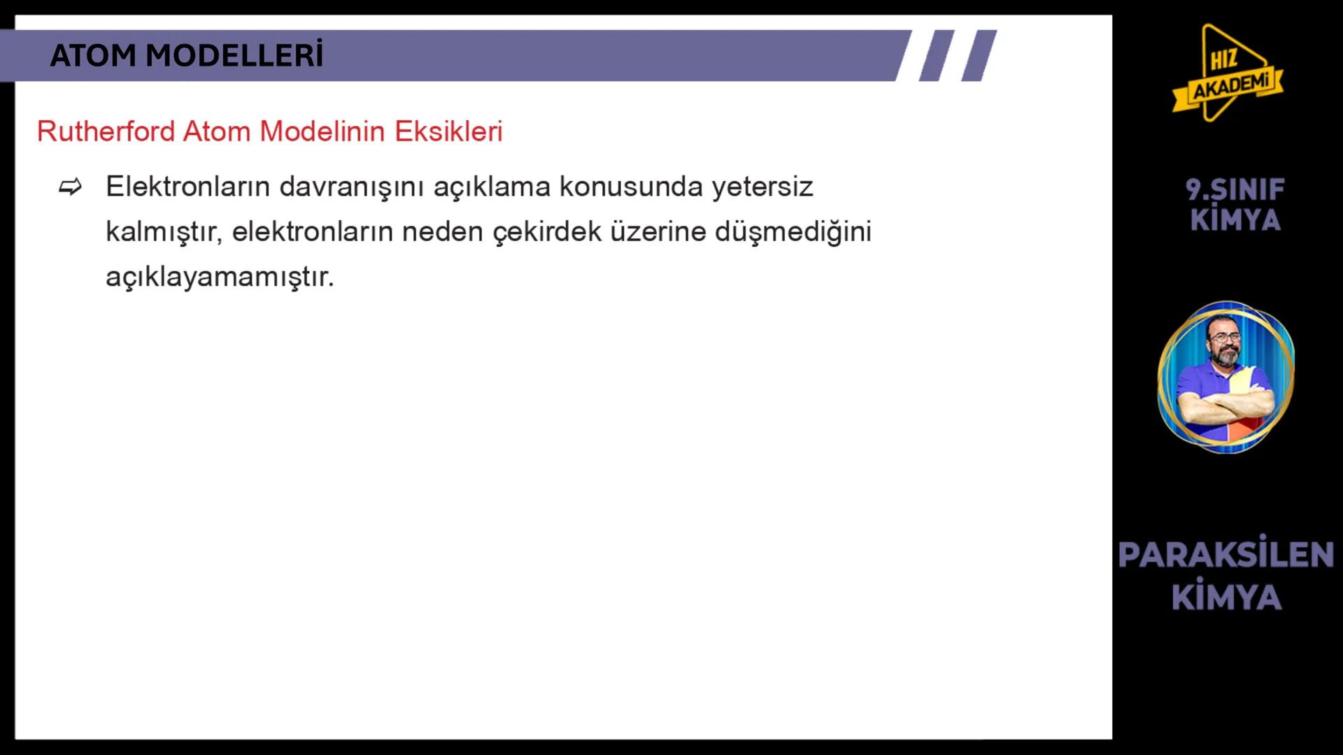 # 1. TEMA
1.2.1
ATOM
TEORILERI
VE ATOMUN
YAPISI
9.SINIF
KIMYA
PARAKSİLEN
KİMYA # BU KONUDAN ÇÖZECEĞİMİZ SORU SAYISI
# 72
9.SINIF
KİMYA