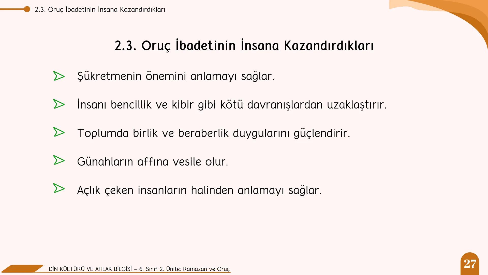 * * * *
*
*
MİLLİ EĞITIM BA
AKANLIGI
*
Din Kültürü ve Ahlak Bilgisi
6. Sınıf
2. Ünite
Ramazan ve Oruç
SULTANI Neler Öğreneceğiz?
NELER Ö