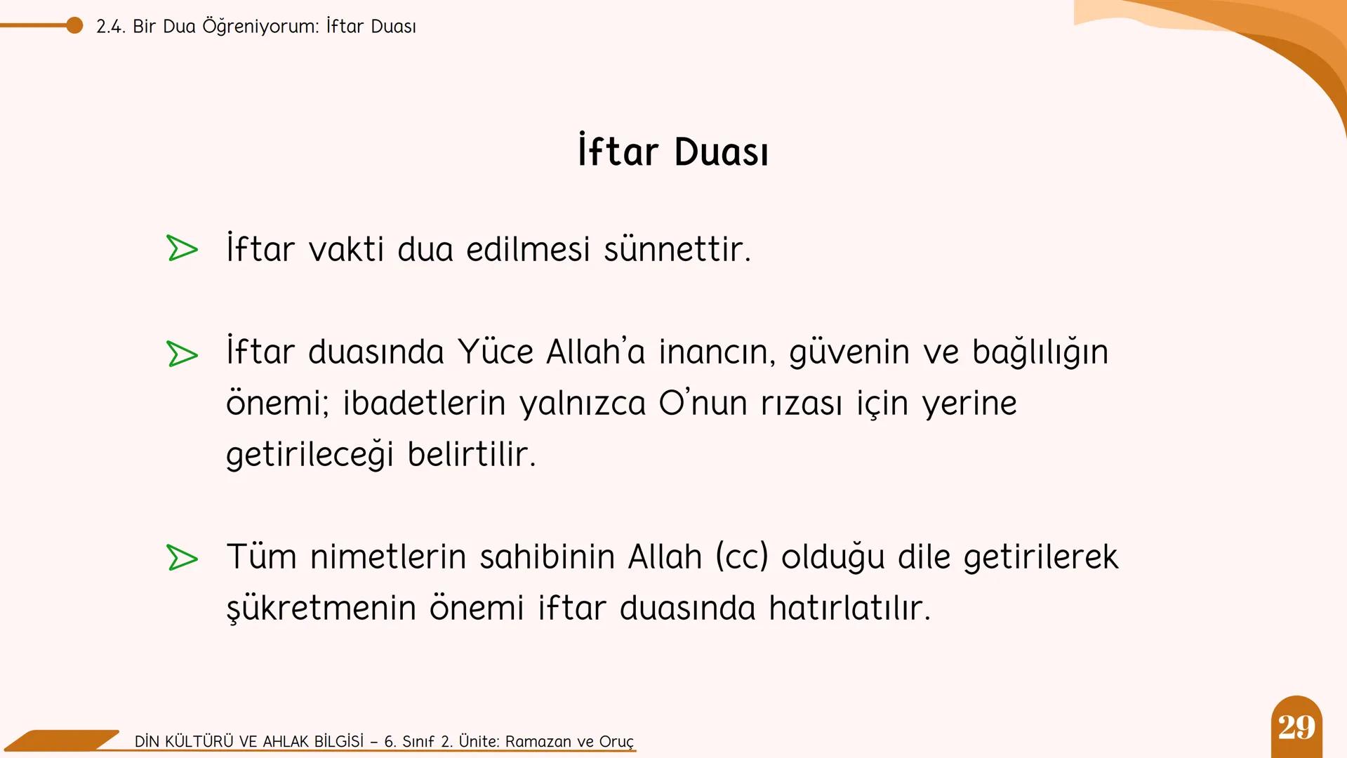 * * * *
*
*
MİLLİ EĞITIM BA
AKANLIGI
*
Din Kültürü ve Ahlak Bilgisi
6. Sınıf
2. Ünite
Ramazan ve Oruç
SULTANI Neler Öğreneceğiz?
NELER Ö