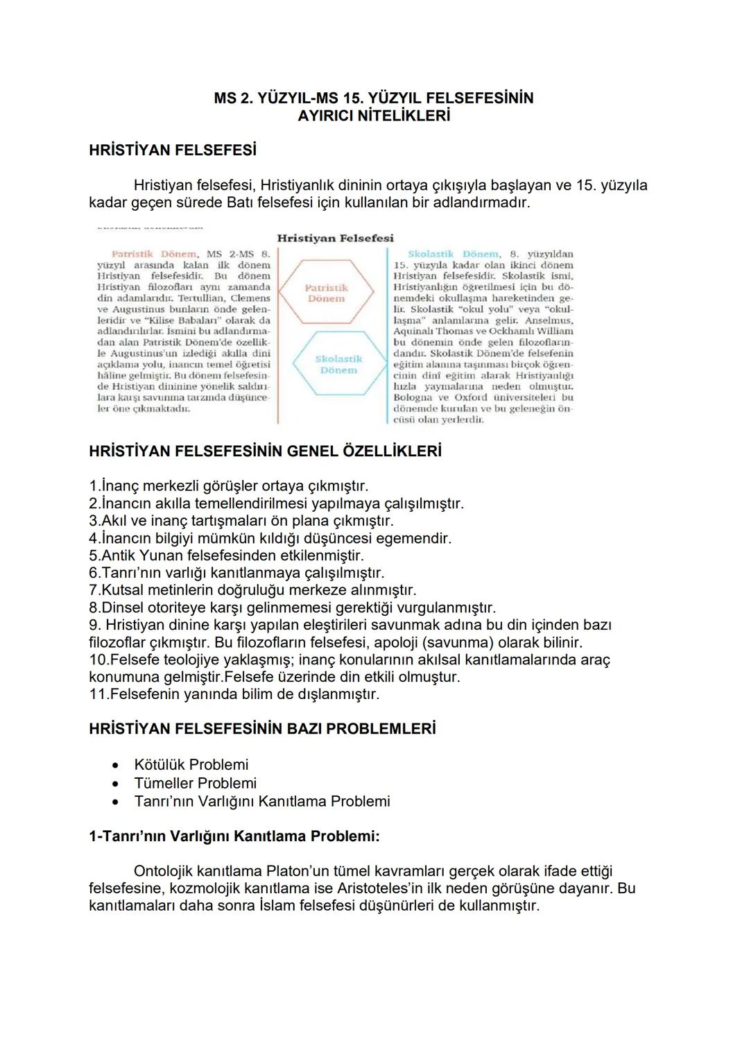 # M.S.2.YÜZYIL- M.S.15. YÜZYIL FELSEFESİ
Bu dönem felsefesi, iki farklı din anlayışından oluşan iki farklı felsefedir.
Hristiyan felsefesi v