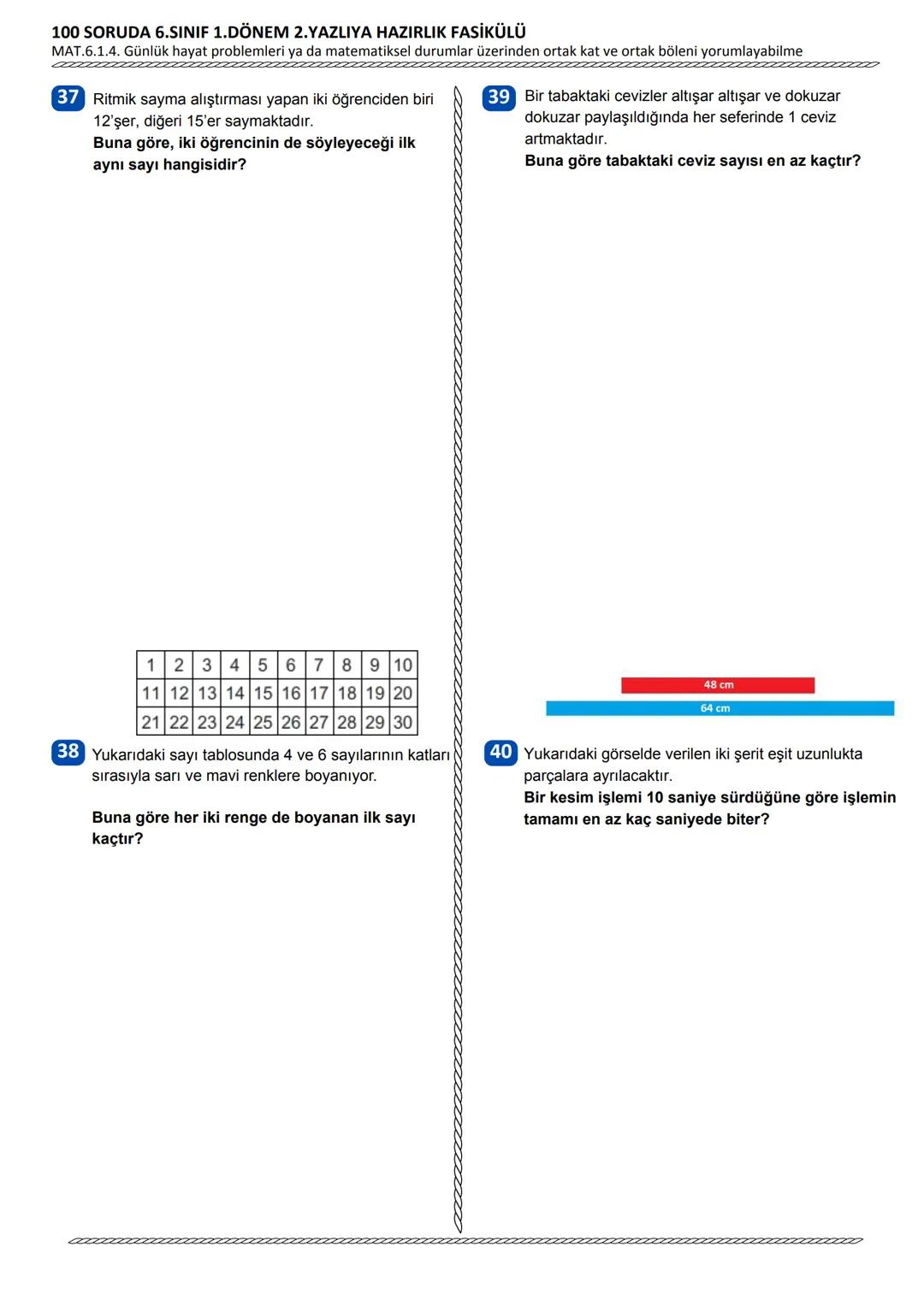 6. SINIF
100 SORUDA
1.DÖNEM 2.YAZILIYA HAZIRLIK
FASİKÜLÜ
1.DÖNEM
2.YAZILI
2025-2026
MEB
KAYNAKLARINDAN
DERLENMİŞTİR
NOT: Fasikülün tam