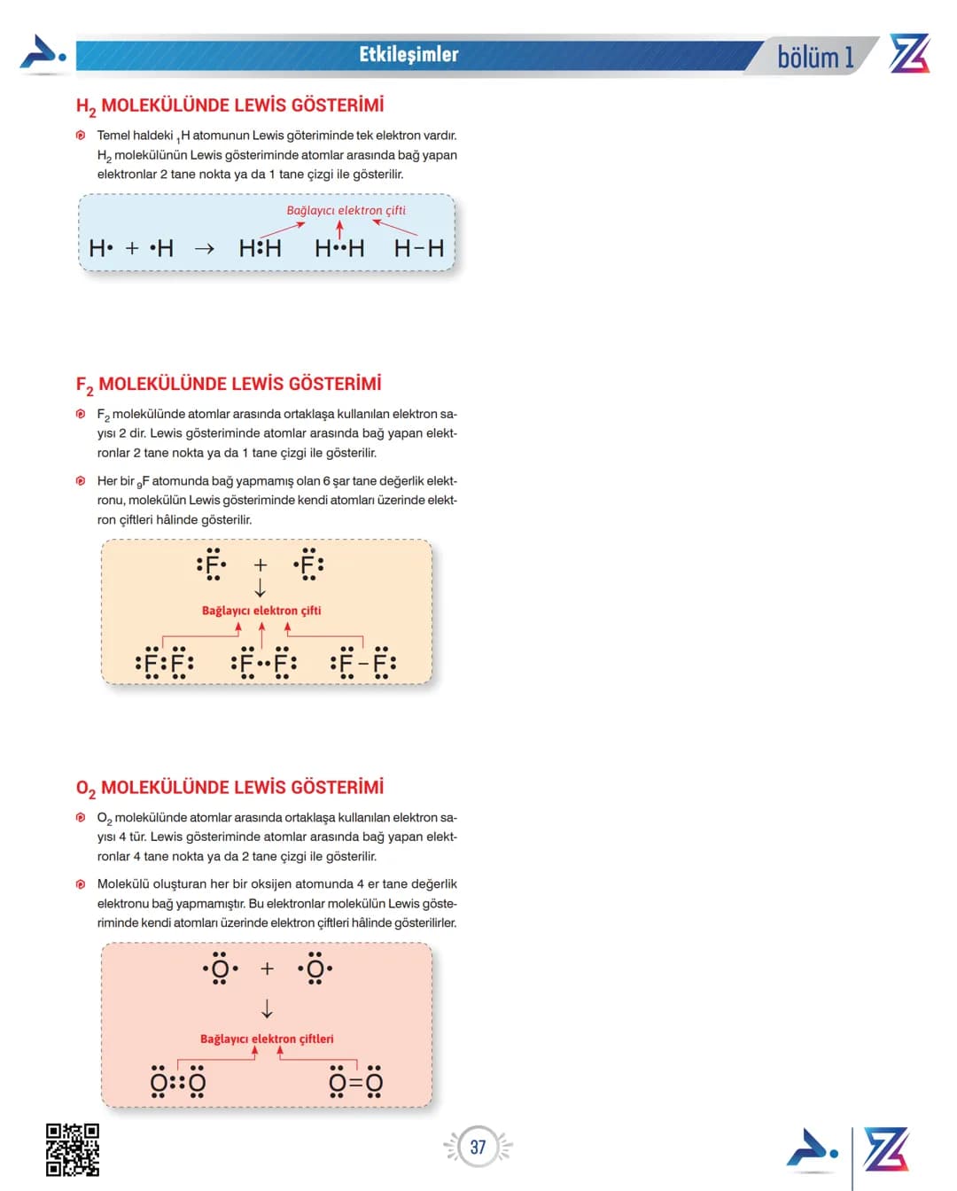 # Etkileşimler
# LEWİS NOKTA YAPISI
* Element molekülleri ve bileşikler oluşurken atomlar arasında güç-
lü etkileşimler meydana gelir.