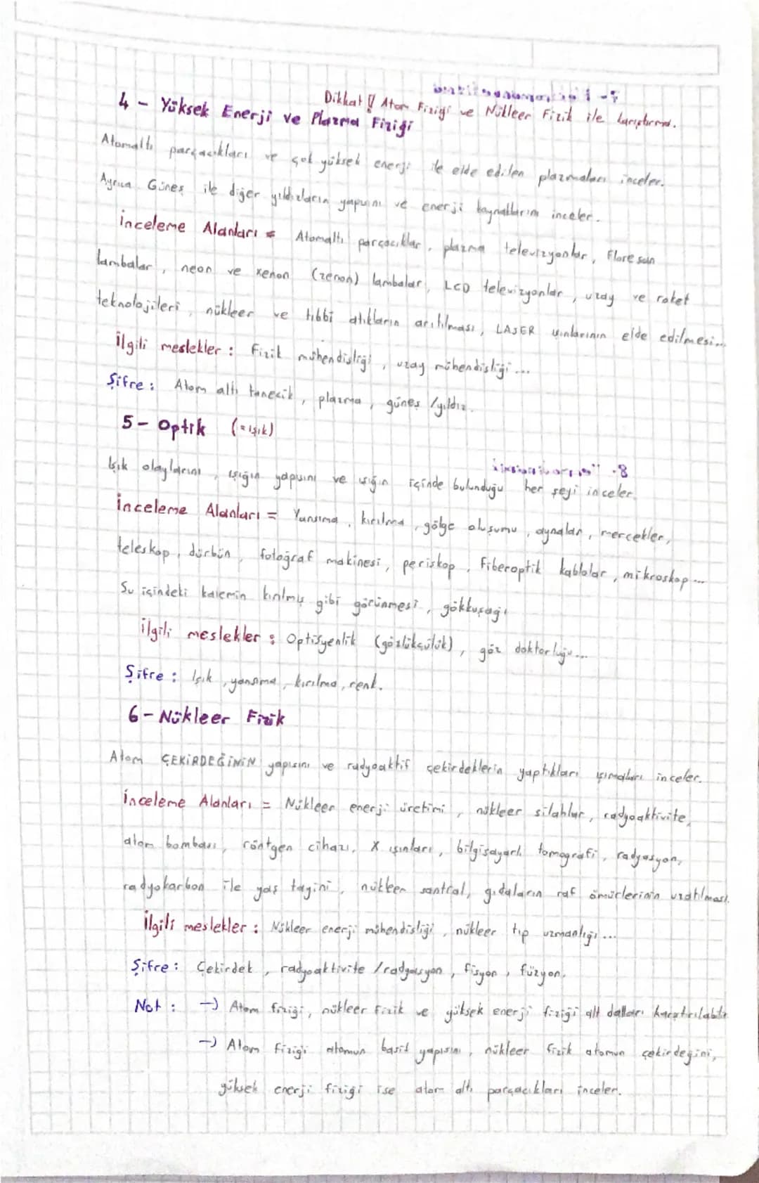 # Fizik Bilimi:
Madde ile enerji arasındaki ilişkiyi, evrendeki olayların nedenlerini, gözlem, deney ve akıl yürütmeye dayalı olarak inceley