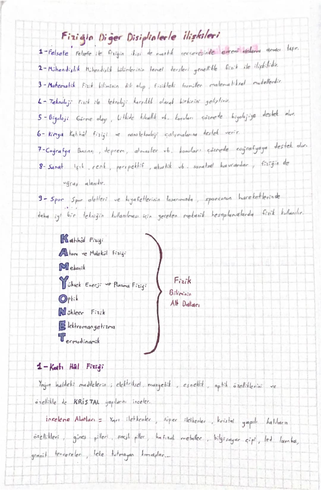 # Fizik Bilimi:
Madde ile enerji arasındaki ilişkiyi, evrendeki olayların nedenlerini, gözlem, deney ve akıl yürütmeye dayalı olarak inceley