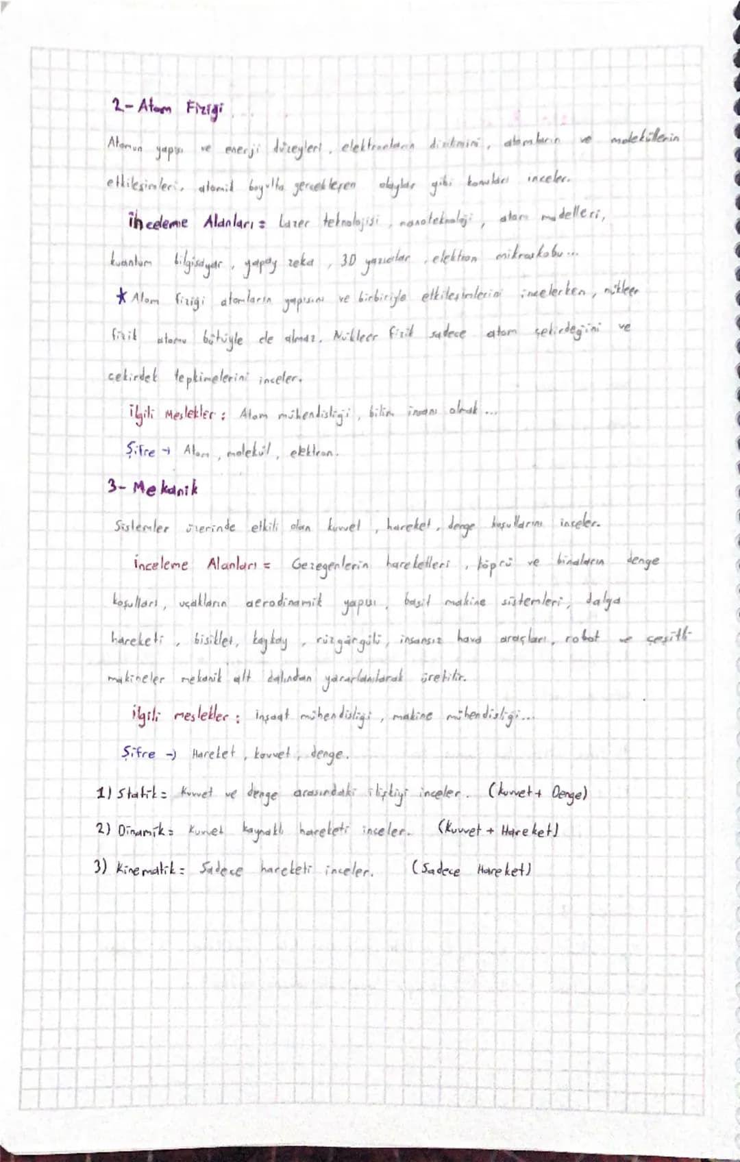 # Fizik Bilimi:
Madde ile enerji arasındaki ilişkiyi, evrendeki olayların nedenlerini, gözlem, deney ve akıl yürütmeye dayalı olarak inceley
