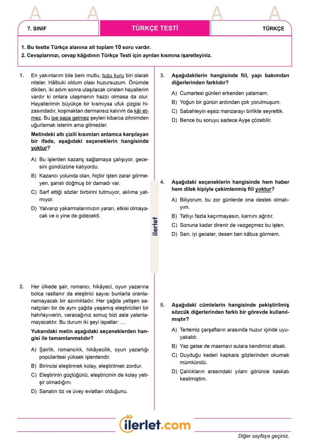 ilerlet.com
2025
TÜRKİYE GENELİ
BURSLULUK SINAVI
7.
SINIF
SINAVINIZ BİR SONRAKİ SAYFADAN BAŞLAMAKTADIR
SÜRENİZ 60 DAKİKADIR
BAŞARILAR DİLERİ
