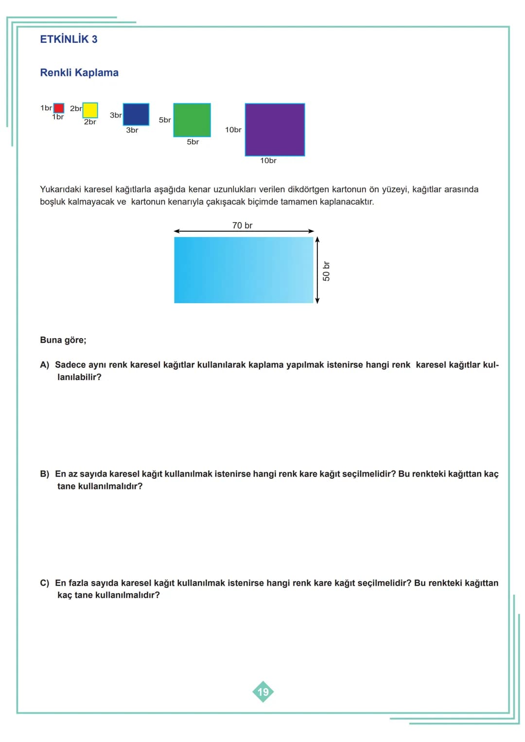 # 6.SINIF 1. ÜNİTE
## ÇALIŞMA FASİKÜLÜ
### MATEMATİK
Bu kitapçık ANKARA Ölçme Değerlendirme Merkezi tarafından hazırlanmıştır. # DOĞAL SAYI