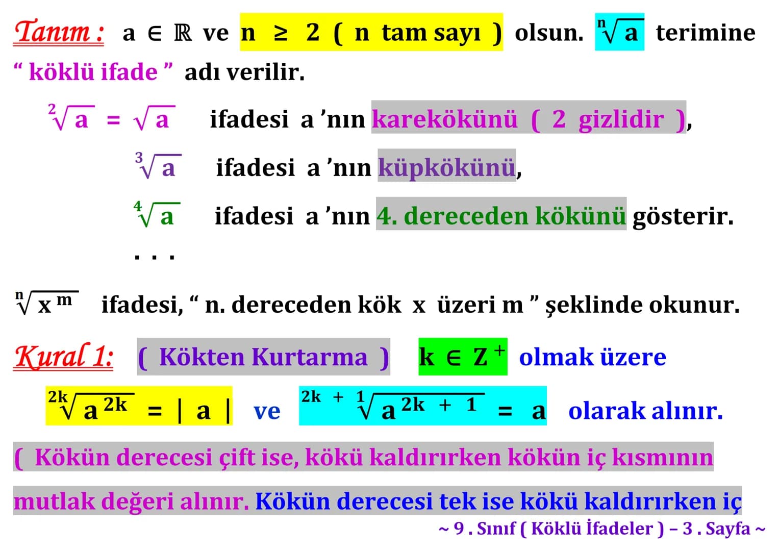 ## Köklü İfadeler
### PİSAGOR BAĞINTISI
A
b
HİPOTENÜS
$a^2 + b^2 = c^2$
$\sqrt{a^2 + b^2} = c$
C
a
B
Milattan önce beşinci yüzyılda yaş