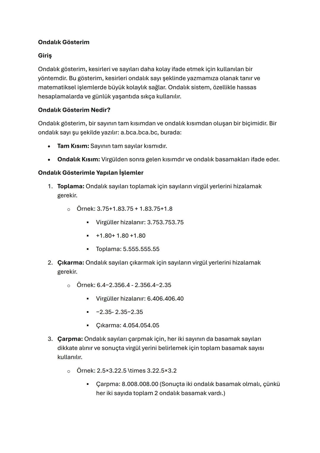 Ondalık Gösterim
Giriş
Ondalık gösterim, kesirleri ve sayıları daha kolay ifade etmek için kullanılan bir
yöntemdir. Bu gösterim, kesirleri