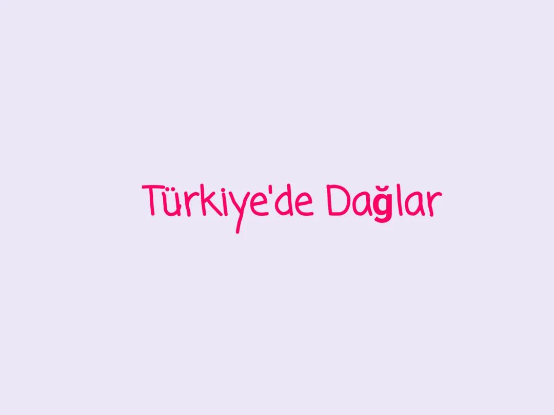 Türkiye'de Dağlar