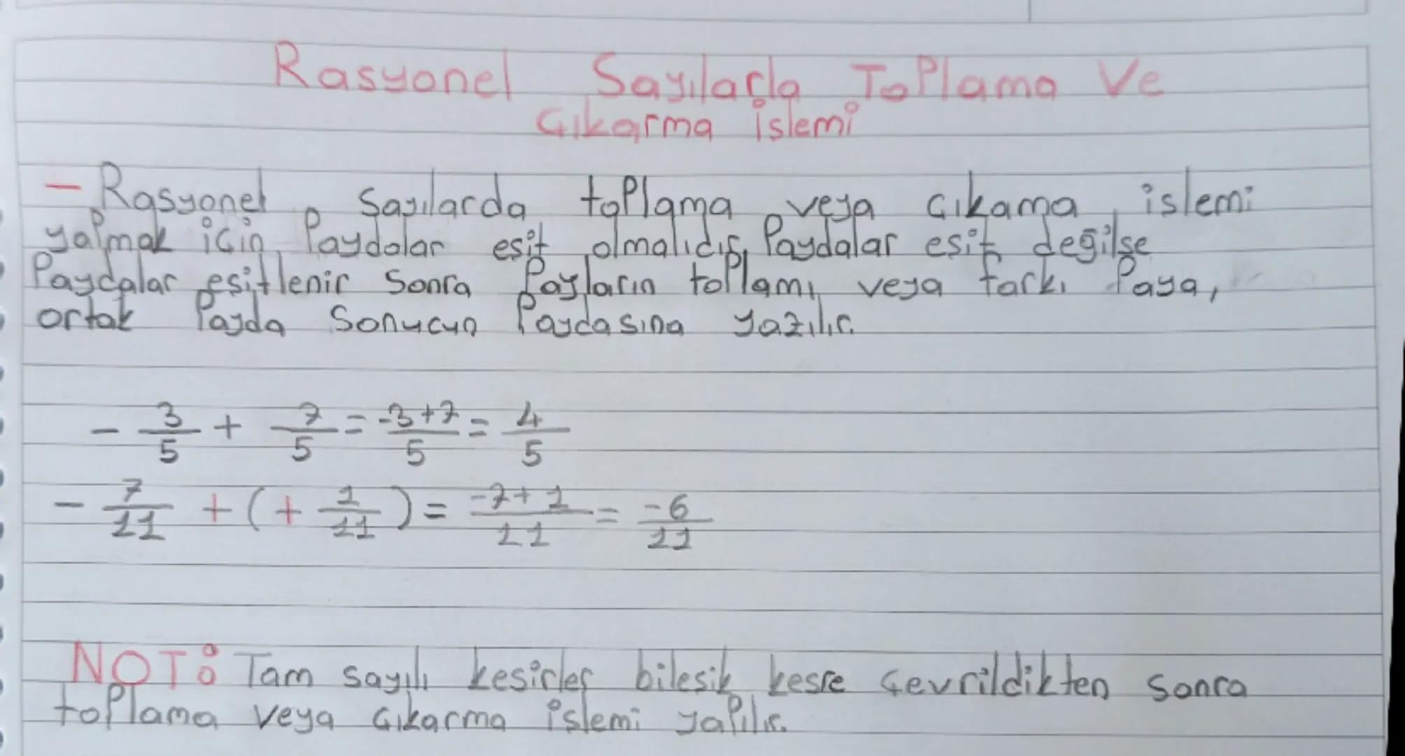 -
-Rasyonel
Rasyonel Sayılarla Toplama Ve
Çıkarma İşlemi
Sayılarda toplama veya
Paydalar esit
çıkama
çıkama, islemi
Paydalar esit, değilse
P