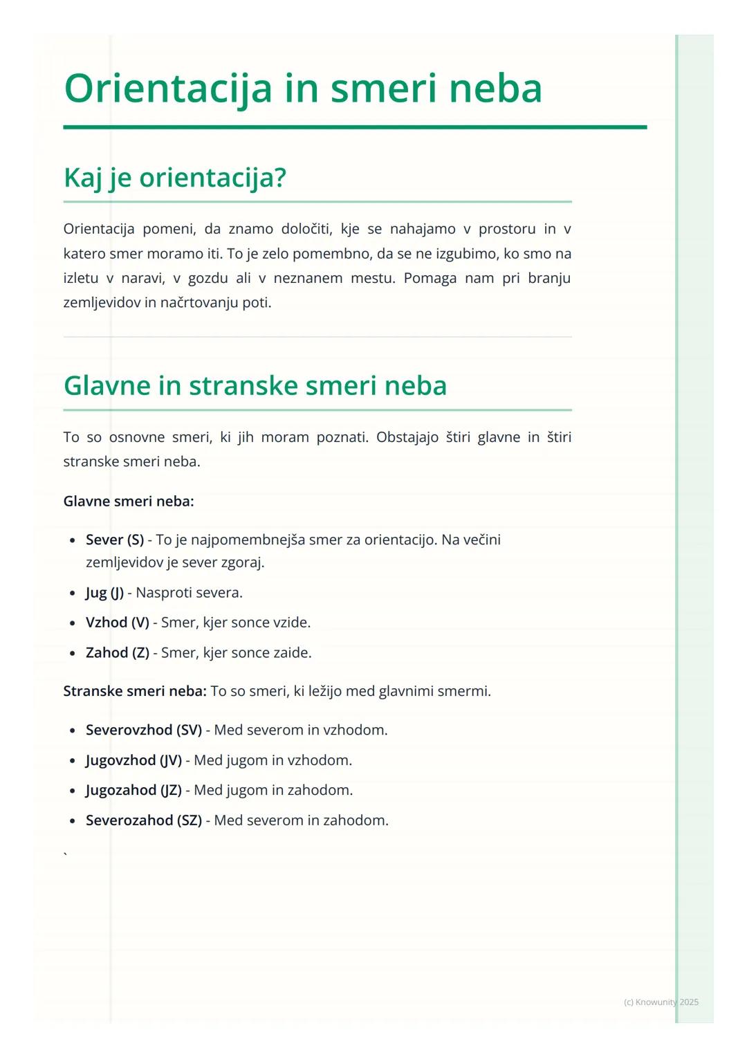 # Orientacija in smeri neba
Kaj je orientacija?
Orientacija pomeni, da znamo določiti, kje se nahajamo v prostoru in v
katero smer moramo