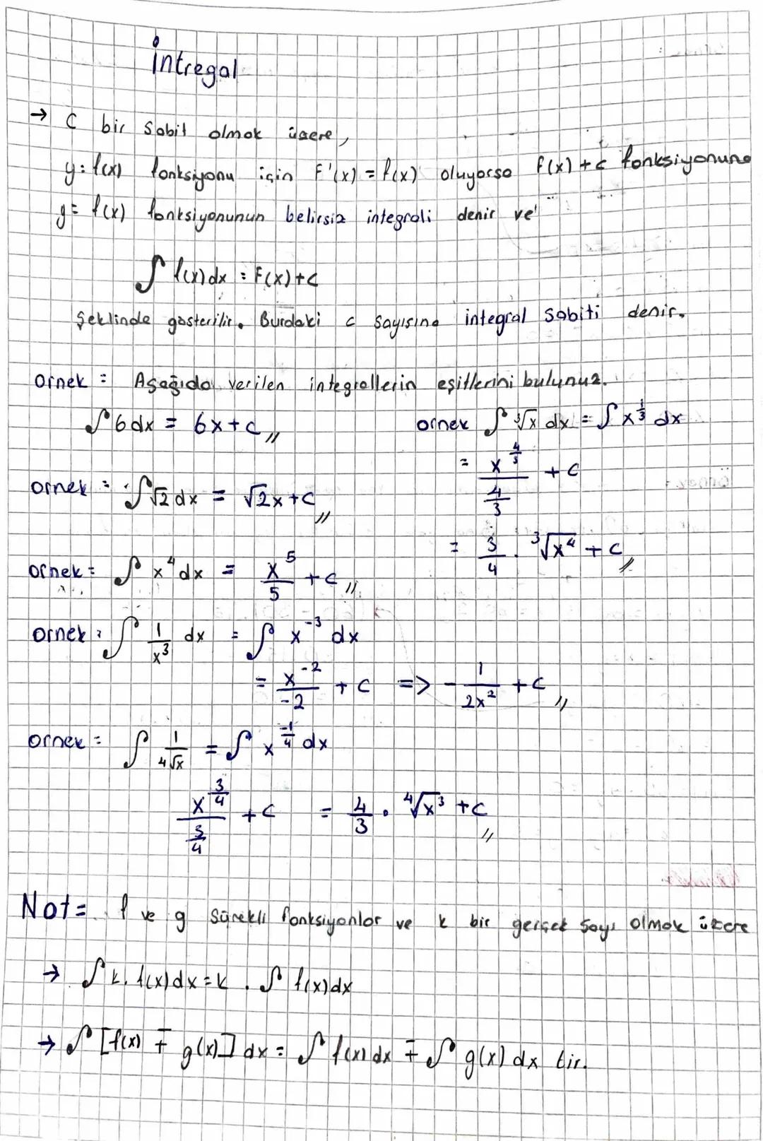 Intregal
→ C bir sabit olmak üzere,
lex)
y: lux lonksiyonu için f'(x) = f(x) oluyorso f(x) +c fonksiyonuna
fonksiyonunun belirsia integrali