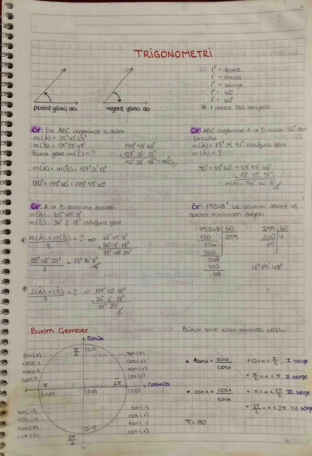 ㅈ
TRIGONOMETRÍ
019- derece
1 → dakika
10=60
saniye
derece 360 saniyedir.
1=60"
Pozitif yönü aa
negatif yönlü ac
Or: bir ABC ucgeninde la acı