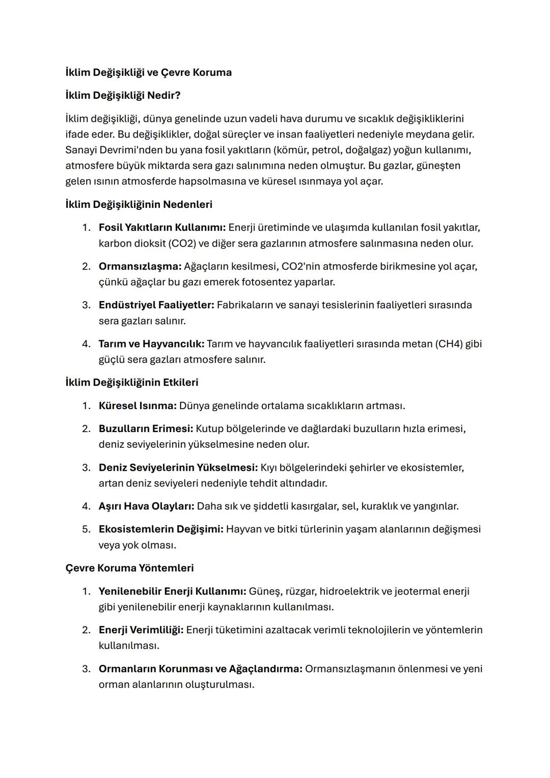 İklim Değişikliği ve Çevre Koruma
İklim Değişikliği Nedir?
İklim değişikliği, dünya genelinde uzun vadeli hava durumu ve sıcaklık değişiklik