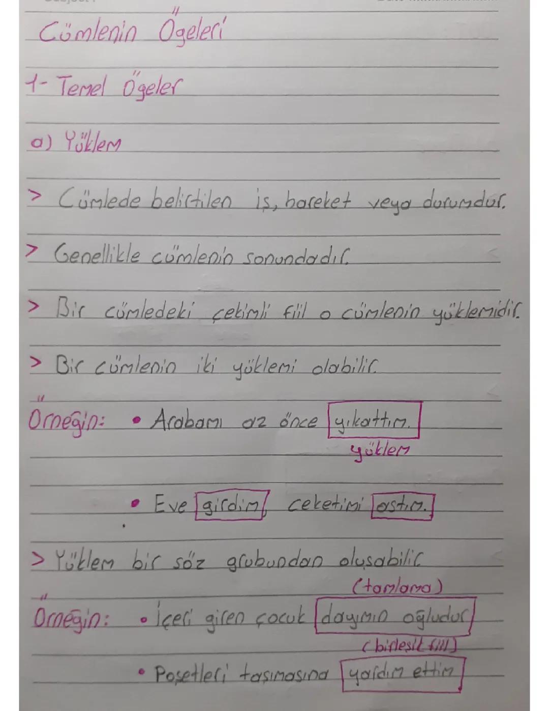 Cümlenin Ögeleri ve Temel Ögeler Hakkında Detaylı Bilgiler