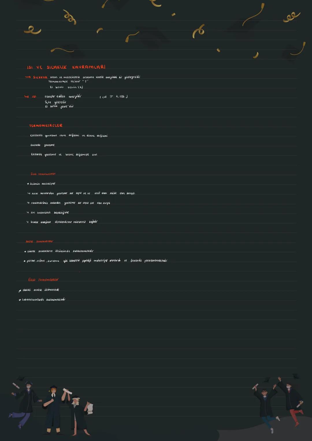 # ISI VE SICAKLIK KAVRAMLARI
* Sicaklik atom ve moleküllerin ortalama kinetik enerjisinin bir göstergesidir.
* Termometreyle ölçülü