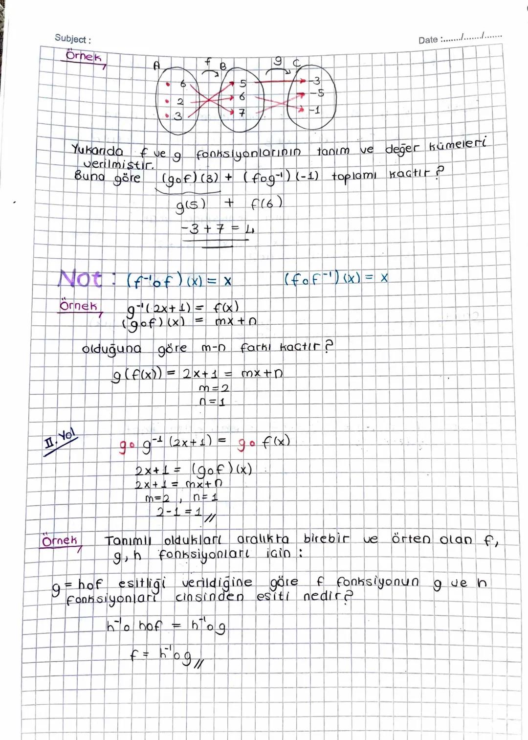 Subject:
Bileske Fonksiyon
FA-B
ve 9: B→C
A kümesinin
C
elemanlarini
Date ..........
Kümesine götüren fonksiyona f veg fonksiyonlarının
bile