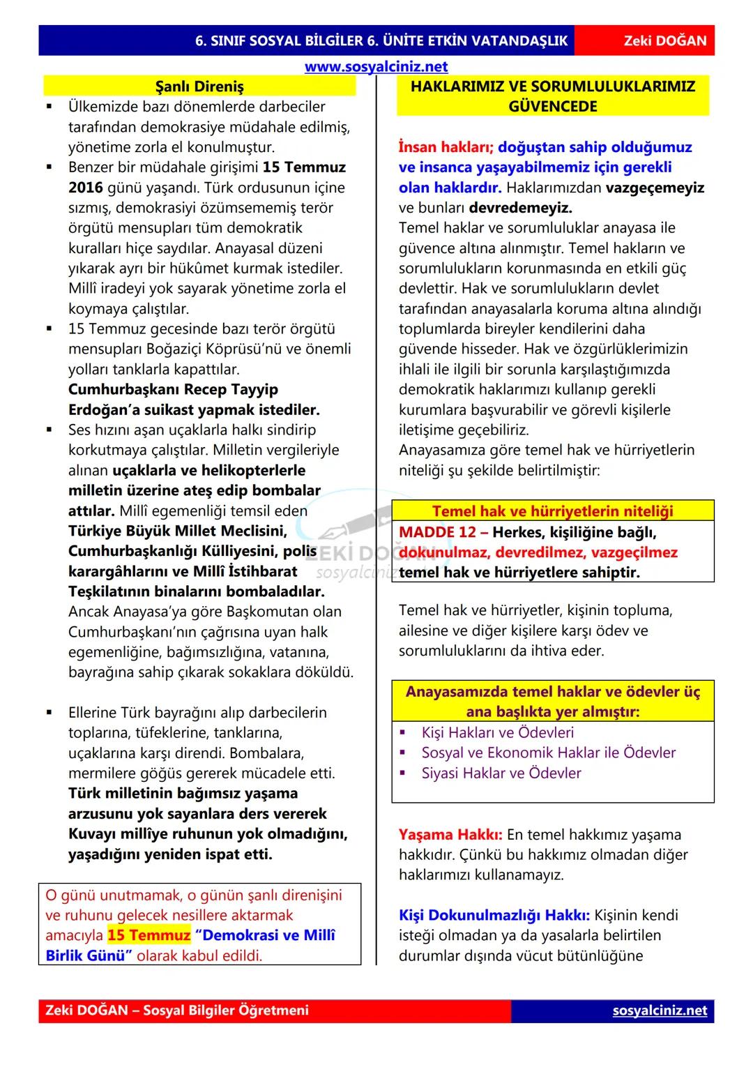 SOSYAL BİLGİLER 6
DERS NOTLARI
KONU ÖZETLERİ
Zeki DOGAN
Sosyal Bilgiler Öğretmeni
www.sosyalciniz.net
ZEKİ DOĞAN
sosyalciniz.net ## SOSYAL B