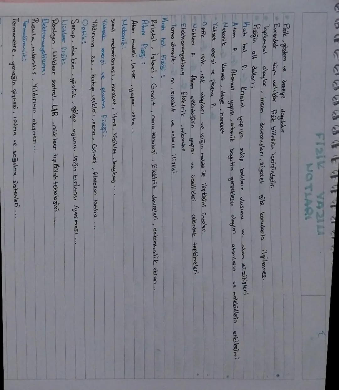 Fizik
YAZILI
NOTLARI
Fizik, gözlem ve deneye dayalıdır
Evrendek tüm varlılar fizik biliminin içerisindedir.
Toplumsal alaylar, insan davranı