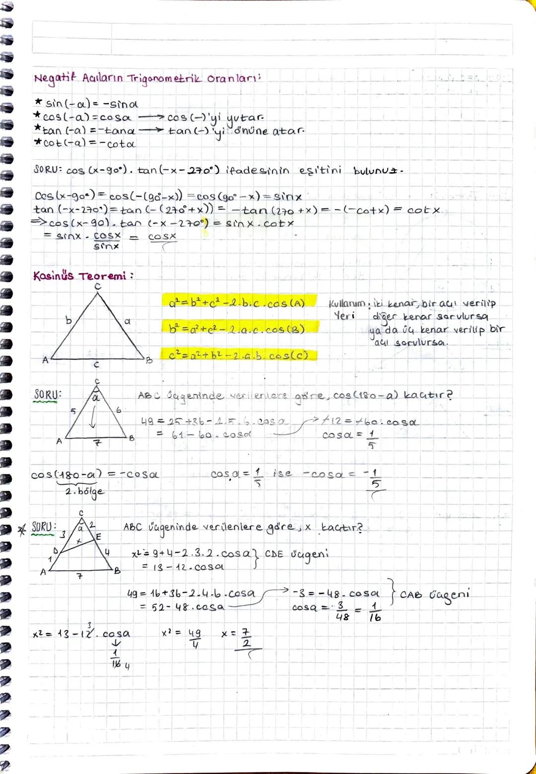 Negatif Acıların Trigonometrik Oranları;
* sin(-a) = -sind
* cos(-a) = cosa
*tan (-a) = -tand
* cot(-a)=-cota
cos(-)'yi yutar.
tan (-) 'yi ö