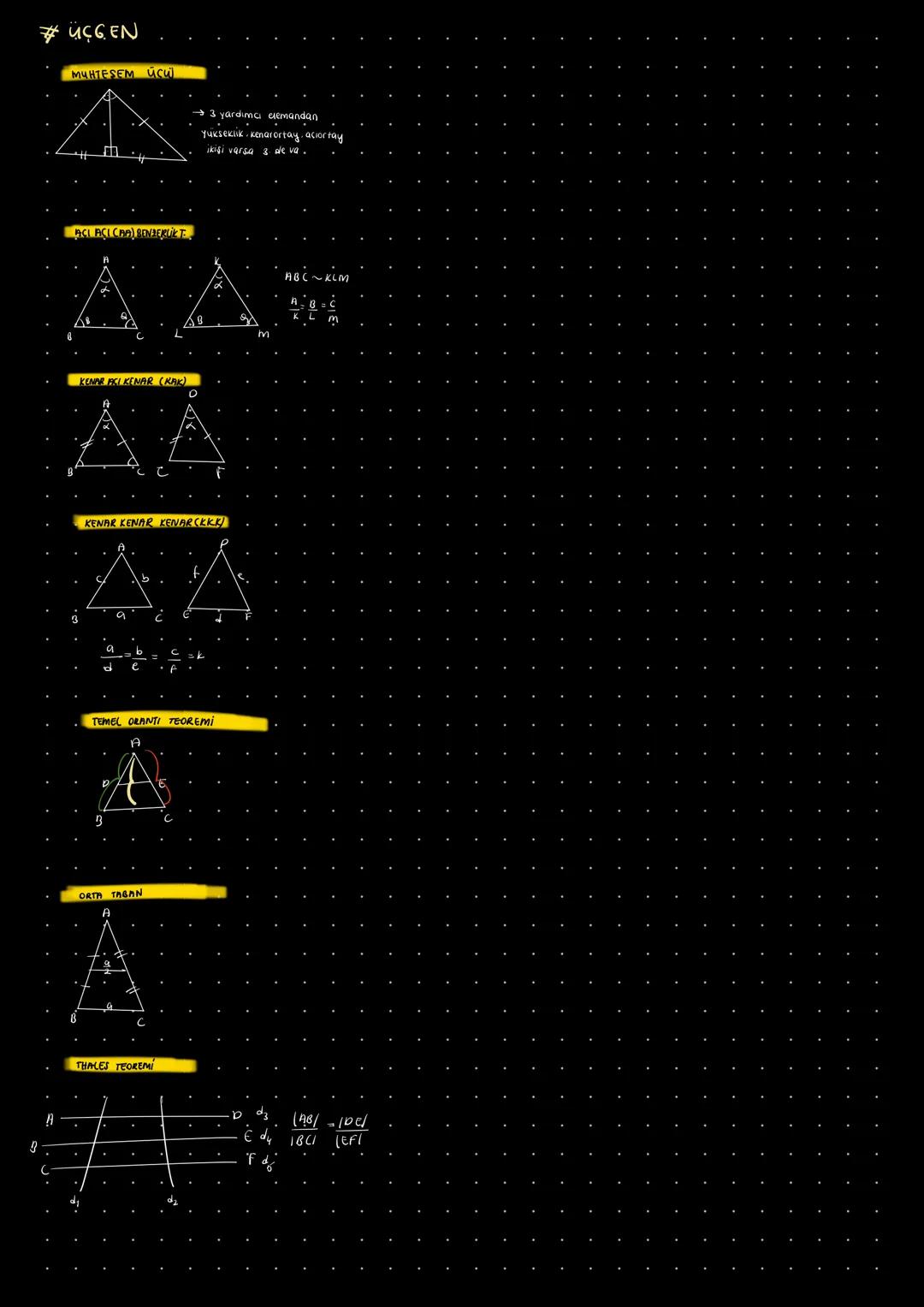 #ÜÇGEN
MUHTESEM üçü
→3 yardıma elemandan
Yükseklik. Kenarortay, accortay
ikişi varsa 3. de va.
J
A
C
ACI ACI CAA) BENZERLİKT
AA
KENAR PSI KE