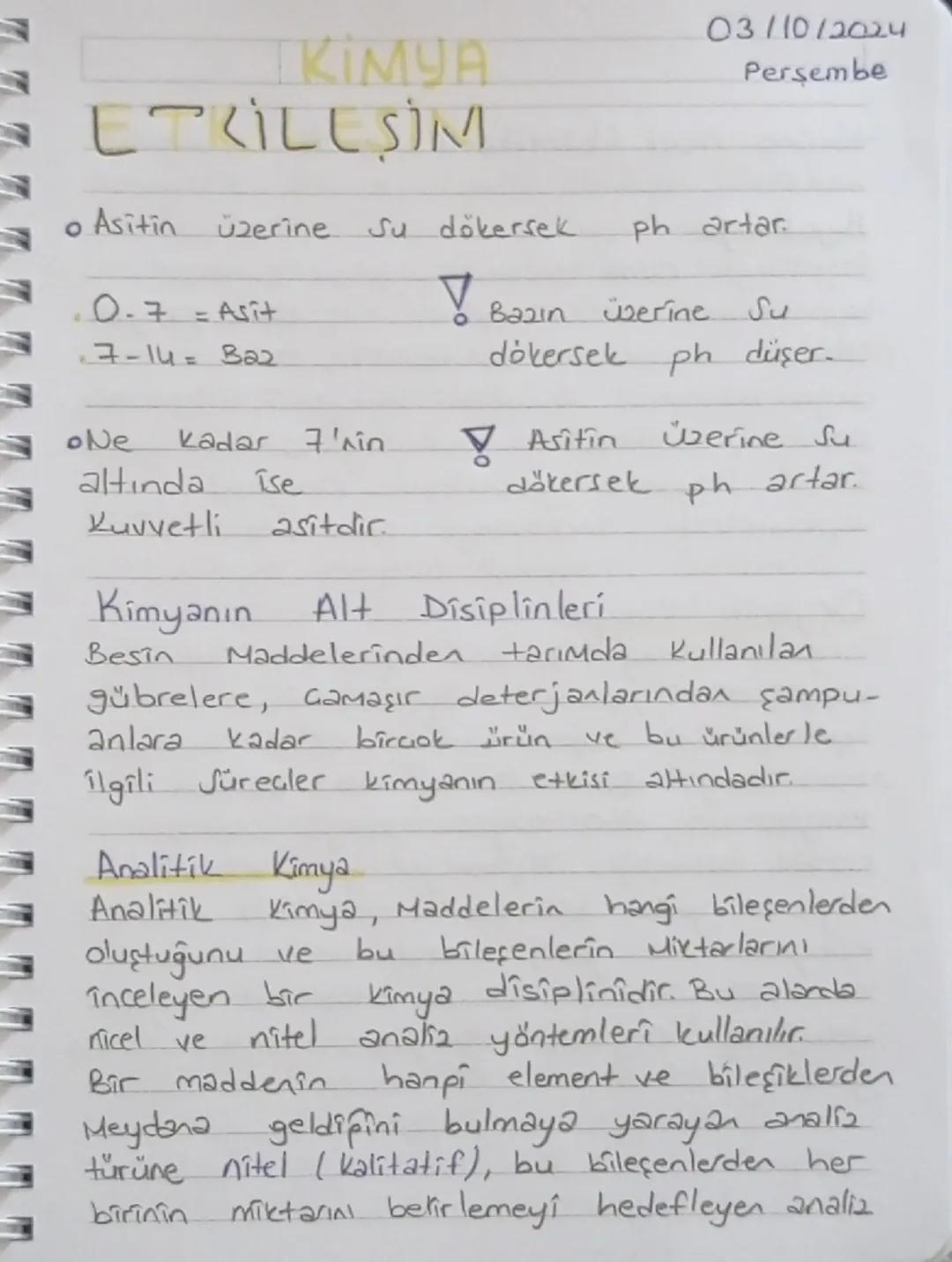 KIMYA
ETKILLSIN
03/10/2024
Perşembe
о
Asitin üzerine
Su dökersek
ph artar
0.7
=
Asit
V
.7-14= B22
Bazin üzerine Su
dokersek ph düşer.
oNe
ka