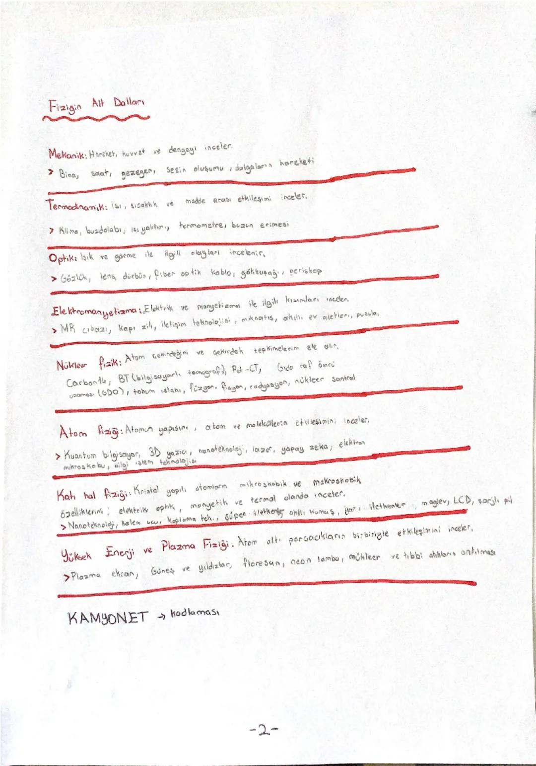 # Fizik
1. Dönem 1. Yazılı (Genel)
Fizik Biliminin Alt Dalları
Fizik Nedir?
Uzay, zaman, madde ve enerjiyi inceleyen bilim dalıdır, (t.