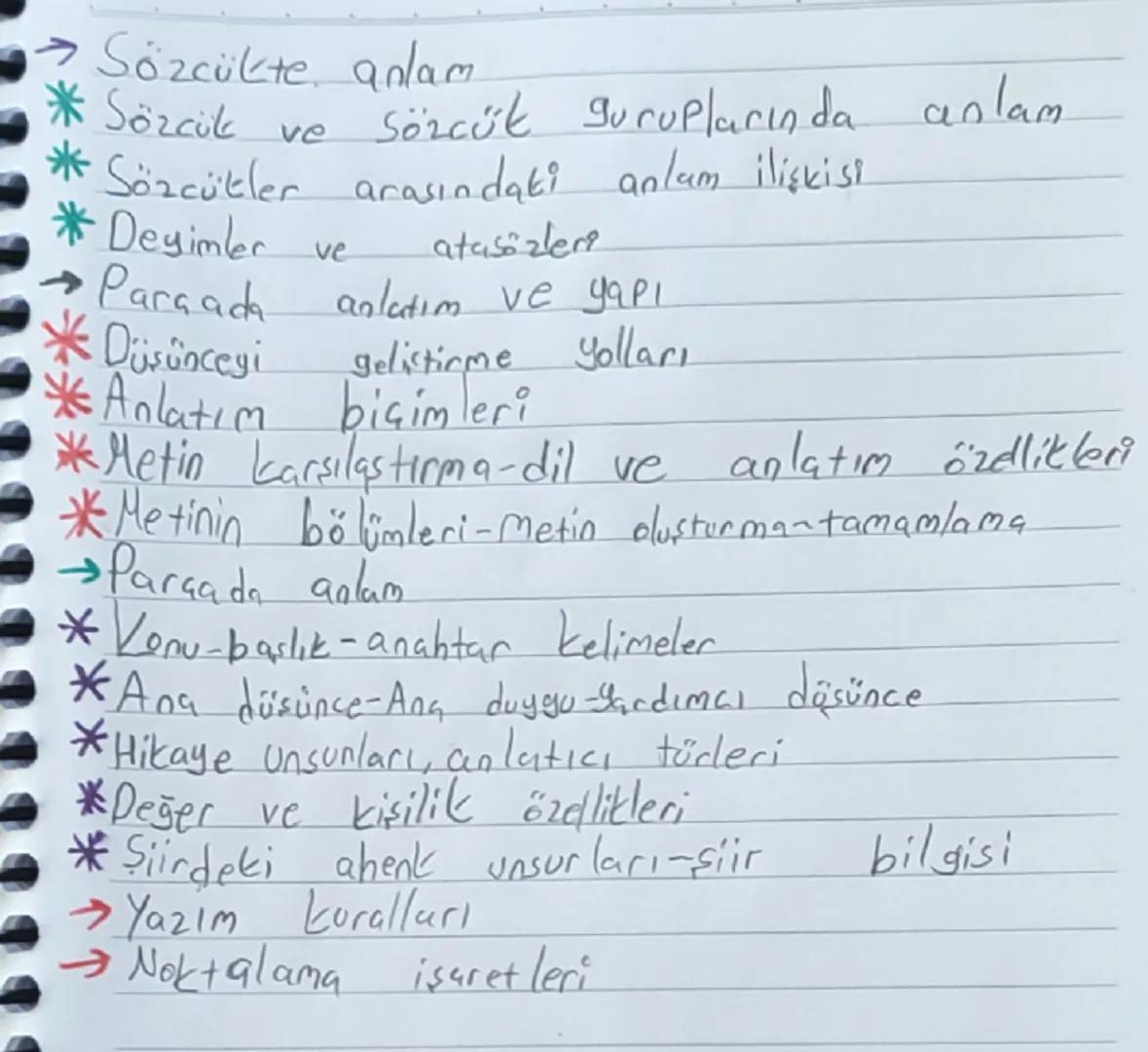 → Sözcükte anlam
* Sözcük ve Sözcük guruplarında anlam
* Sözcütler arasındaki anlam ilişkisi
* Deyimler ve atasözleri
→ Parçada anlatım ve y