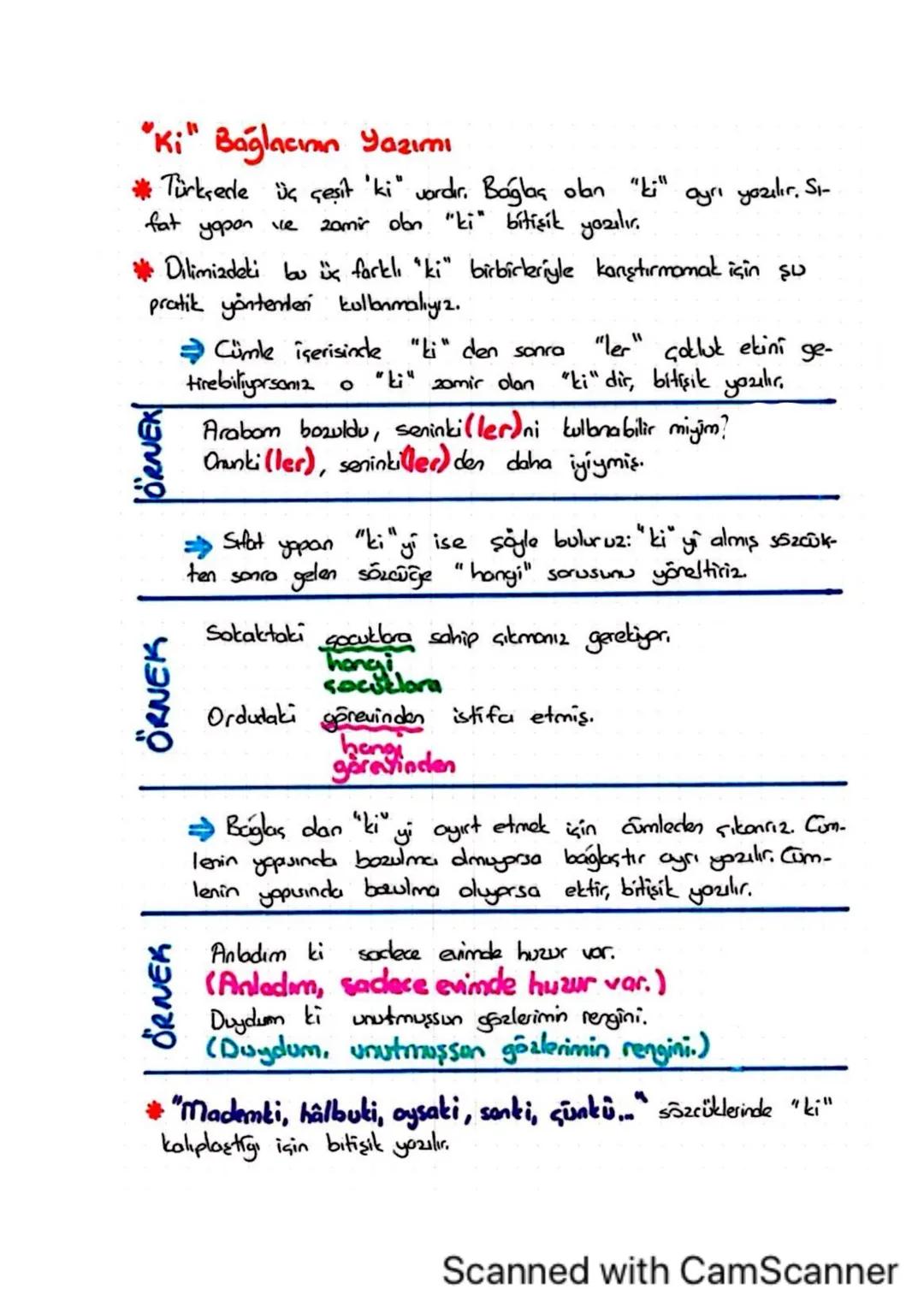 Bazı Kelime ve Eklerin Yazımı
"de/da" Bagğlacının Yazımı
➤ Bağlas olan del da" ayrı yazılır. Kendisinden önceki kelimenin
Son ünlüsüne bağlı
