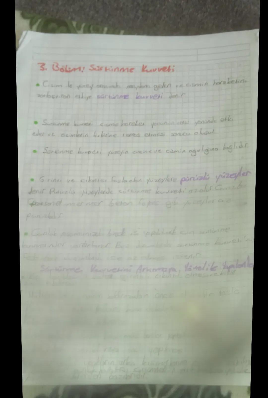 3. Bölüm Sürminme Kuvveti
• Cium le prey otseunk mapana gelen ve cizmin toraketini
zorbesiran esdiye sürtünme kurvesi donir
• Sumume kuned c