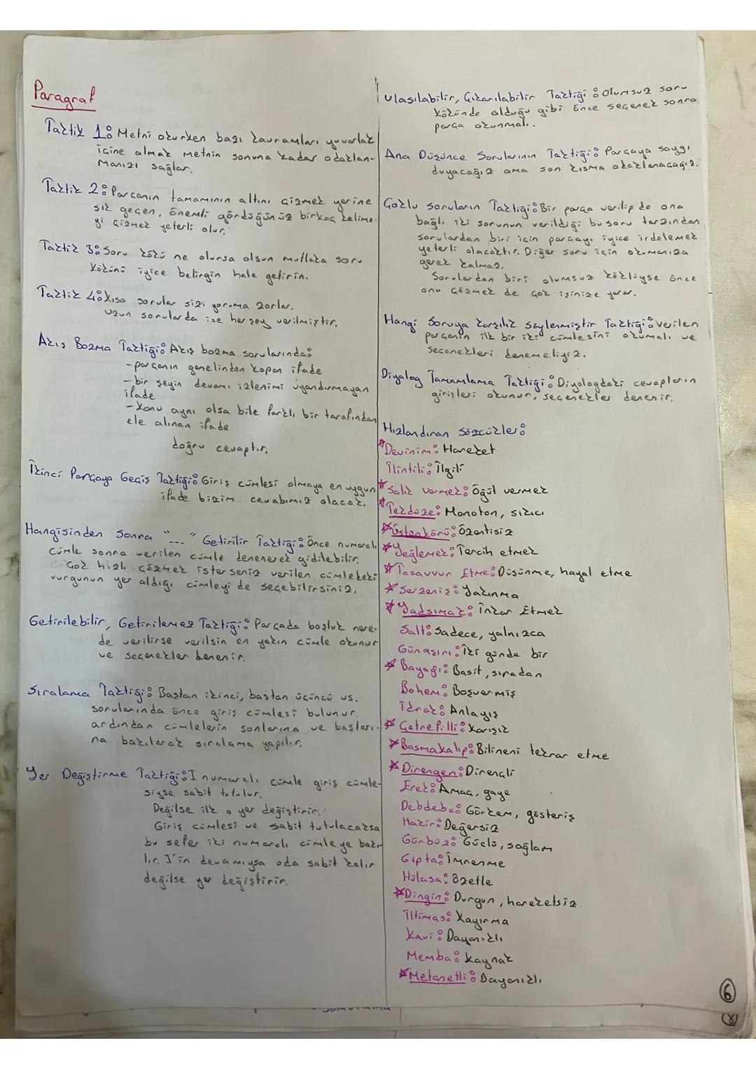 Paragraf
Ulaşılabilir, Çıkarılabilir Taztiği : Olumsuz soru
Közünde olduğu gibi önce seçerek sonra
parça okunmalı.
Tactix 18 Metni okurken