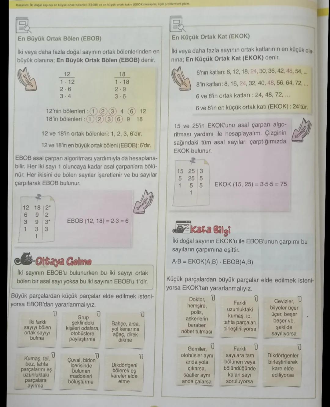 # Kazanın iki doğal sayının en büyük ortak böianini (2008) ve en küçük ortak ki (EKOK) hesaplar, gili protesteri çöze
# En Büyük Ortak Böle