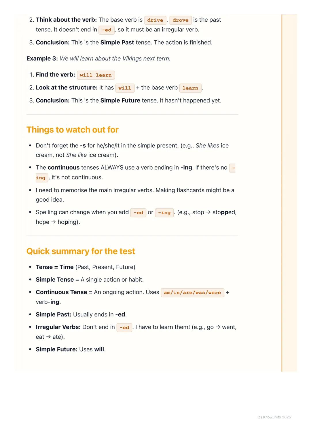 # Verb Tenses
What are verb tenses?
Verb tenses tell us when an action is happening. Verbs are the 'doing' words in
a sentence, and the te