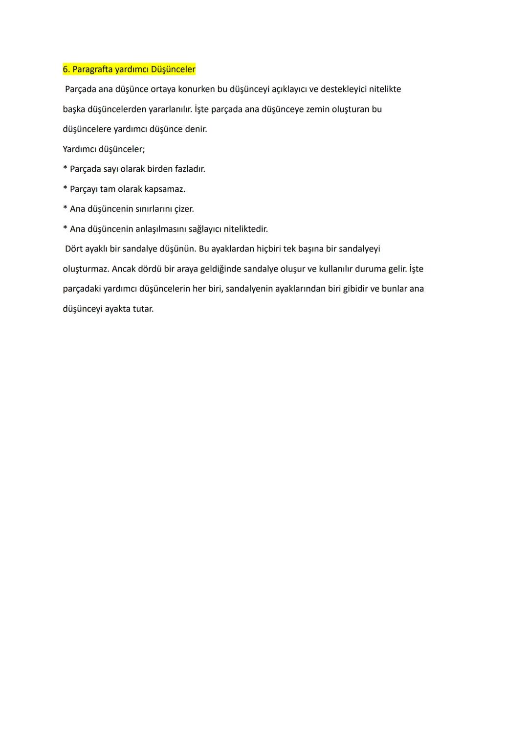 3. PARAGRAFTA ANLAM
Kelimeler cümleleri, cümleler paragrafları, paragraflar da yazıları oluşturur. Paragraf bir
yazının küçültülmüş bir örne