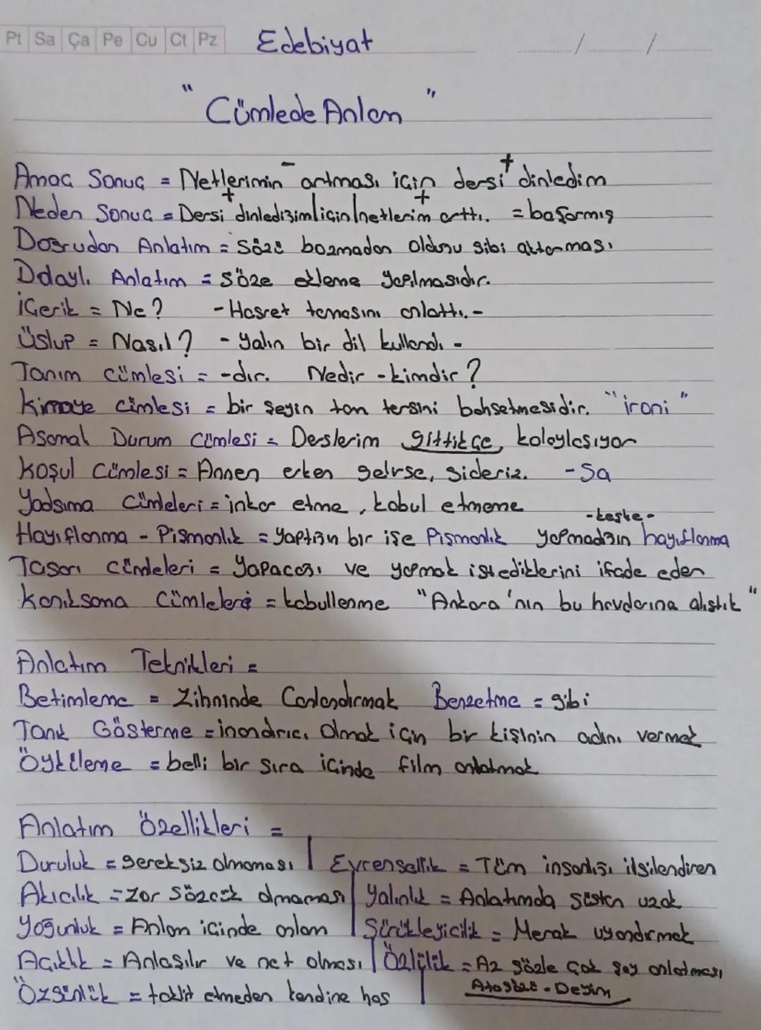Pt Sa Ça Pe Cu Ct Pz
Edebiyat
"Cümlede Anlon
"
+
Amaa Sonus = Netlerimin artması için dersi dinledim.
Neden Sonuç Dersi dinledizimligin/net