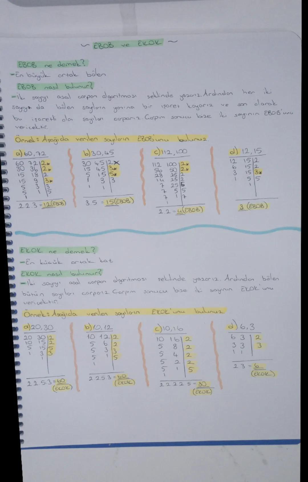 # EBOB ve EKOK ~
EBOB ne demek?
-En büyük ortak bölen
EBOB nasıl bulunur?
--ik sayıyı asal corpor algoritması seklinde yazarız. Ardından