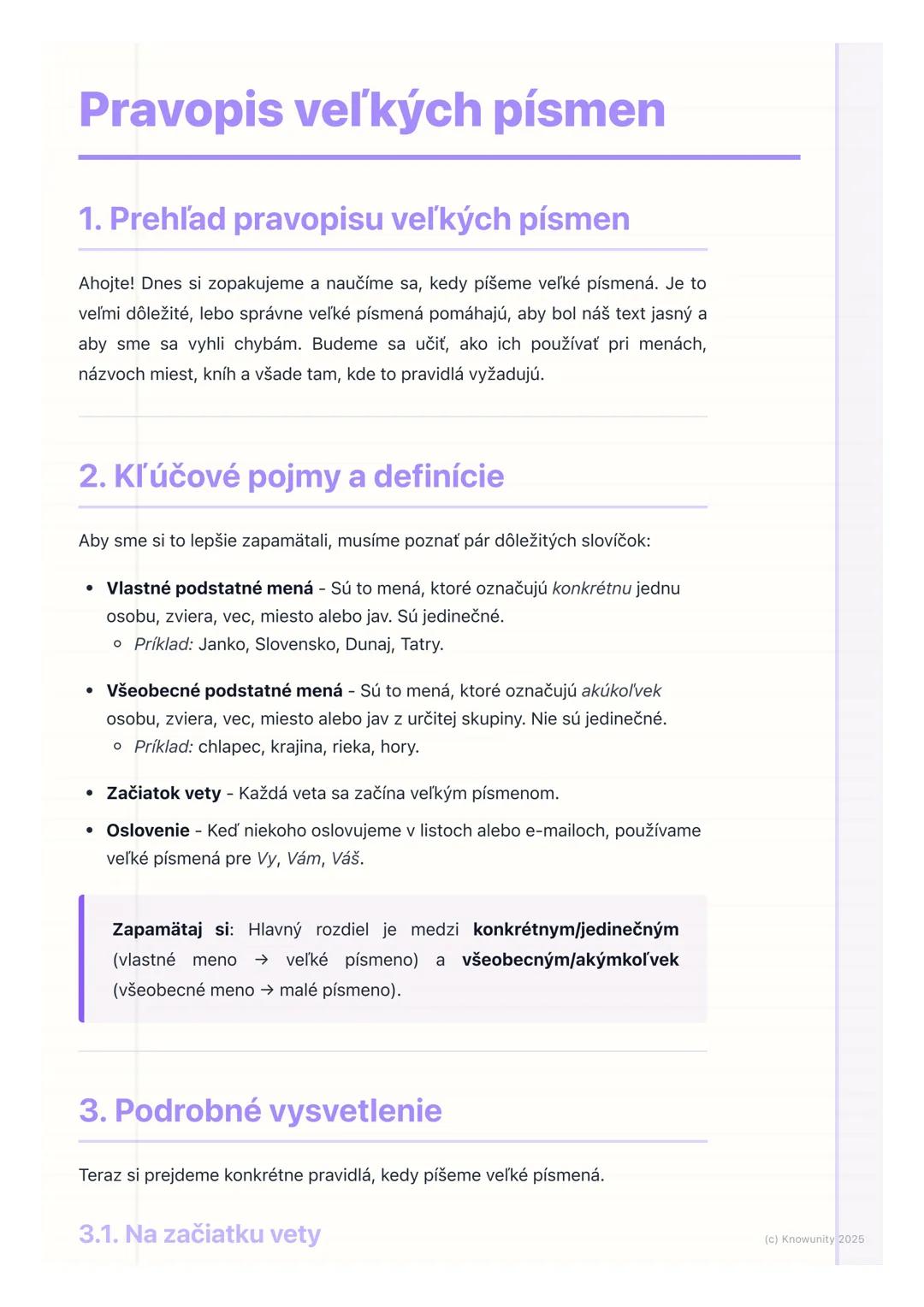 # Pravopis veľkých písmen
1. Prehľad pravopisu veľkých písmen
Ahojte! Dnes si zopakujeme a naučíme sa, kedy píšeme veľké písmená. Je to
ve
