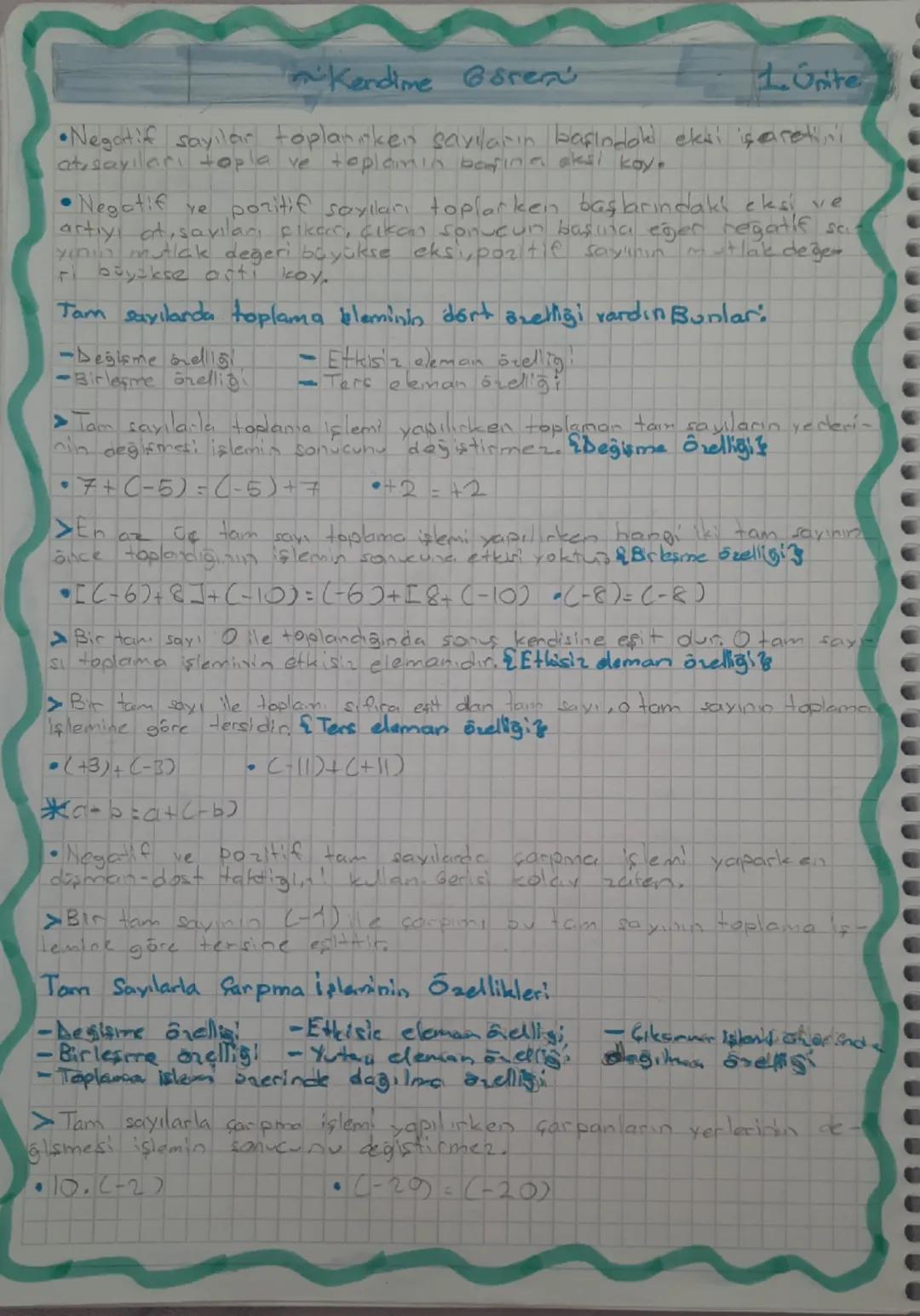 Kendine Borens
1. Unite
•Negatif sayılan toplanırken savıların başındaki ekri is a retin
ate sayıları topla ve toplamin bafina aksi koy.
•Ne