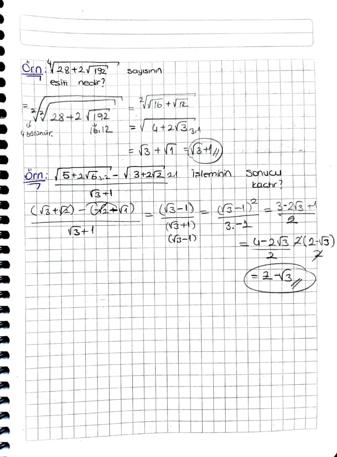 Köklü Sayılar
* √a cift 1se icerdeki ayo
seklinde,
2n-a
→ tek ise.
içerdeki GER
şeklinde,
t
Kok değeri Cift. Say!
al
seklinde,
Kök içi
Cift