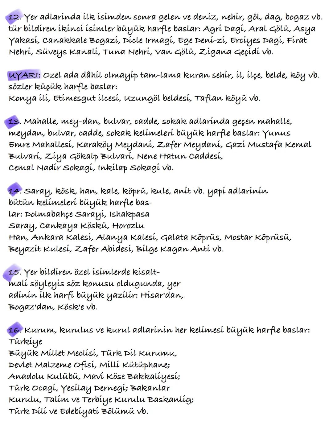 YAZIM KURALLARI
Büyük Harflerin Kullanildigi Yerler
A. Cumle buyük harfle baslar:
Ak akçe kara gün icindir.
Hayatta en hakiki mürsit ilimdir