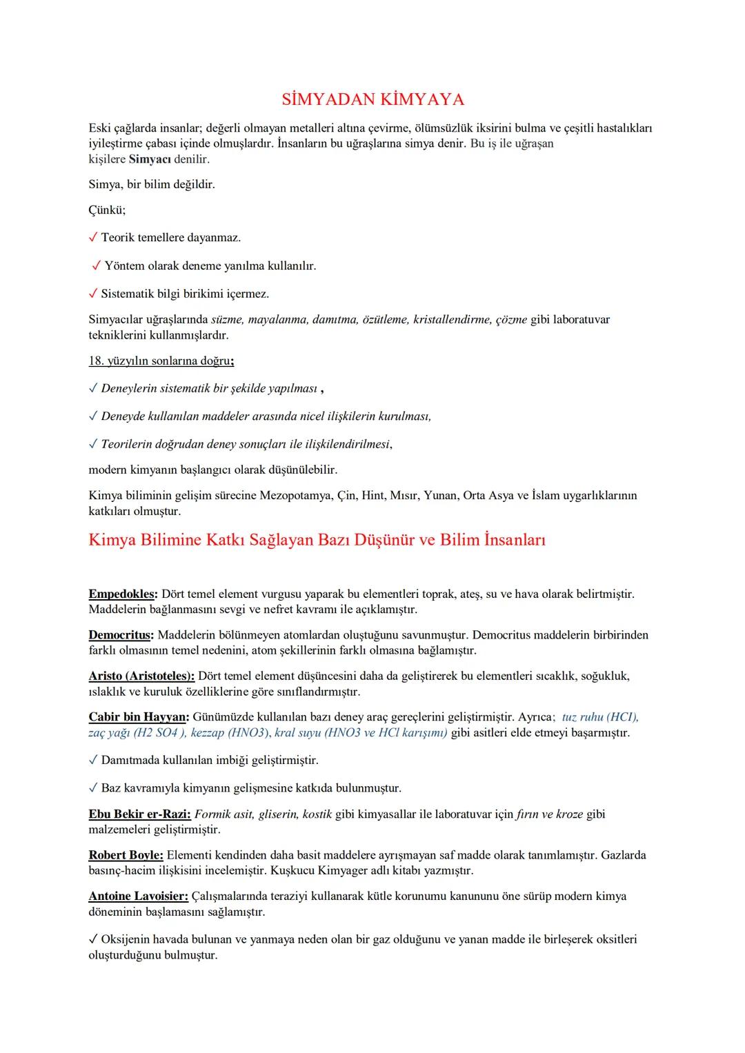 # SİMYADAN KİMYAYA
Eski çağlarda insanlar; değerli olmayan metalleri altına çevirme, ölümsüzlük iksirini bulma ve çeşitli hastalıkları
iyil
