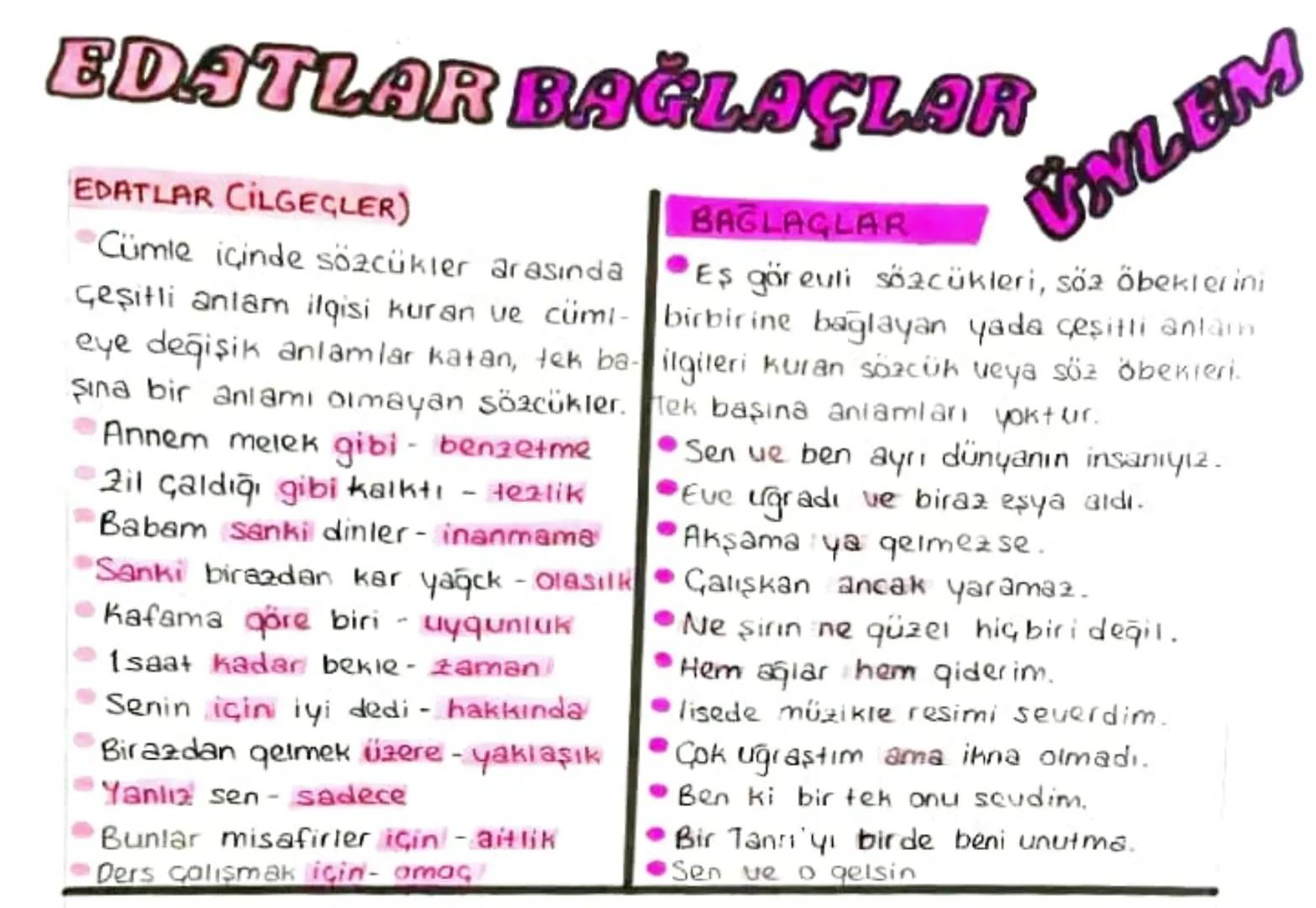 # EDATLAR BAĞLAÇLANANLEM
EDATLAR CİLGEGLER)
* Cümle içinde sözcükler arasında
* Çeşitli anlam ilgisi kuran ve cümı
* eye değişik anlamlar k